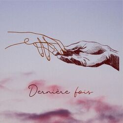 Dernière fois