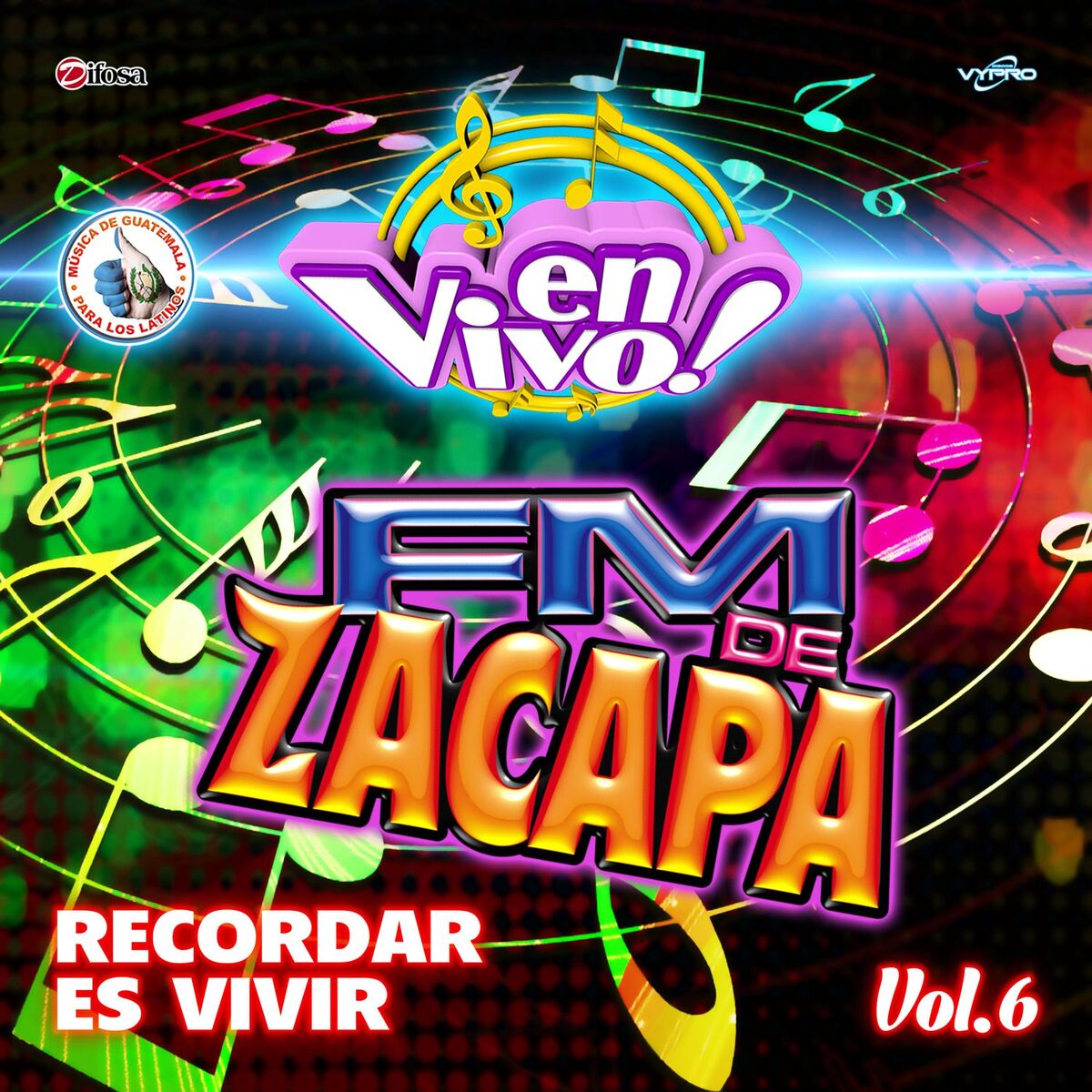 Album cover of Recordar Es Vivir, Vol. 6. Música de Guatemala para los Latinos (En Vivo)