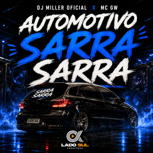 Automotivo Sarra Sarra