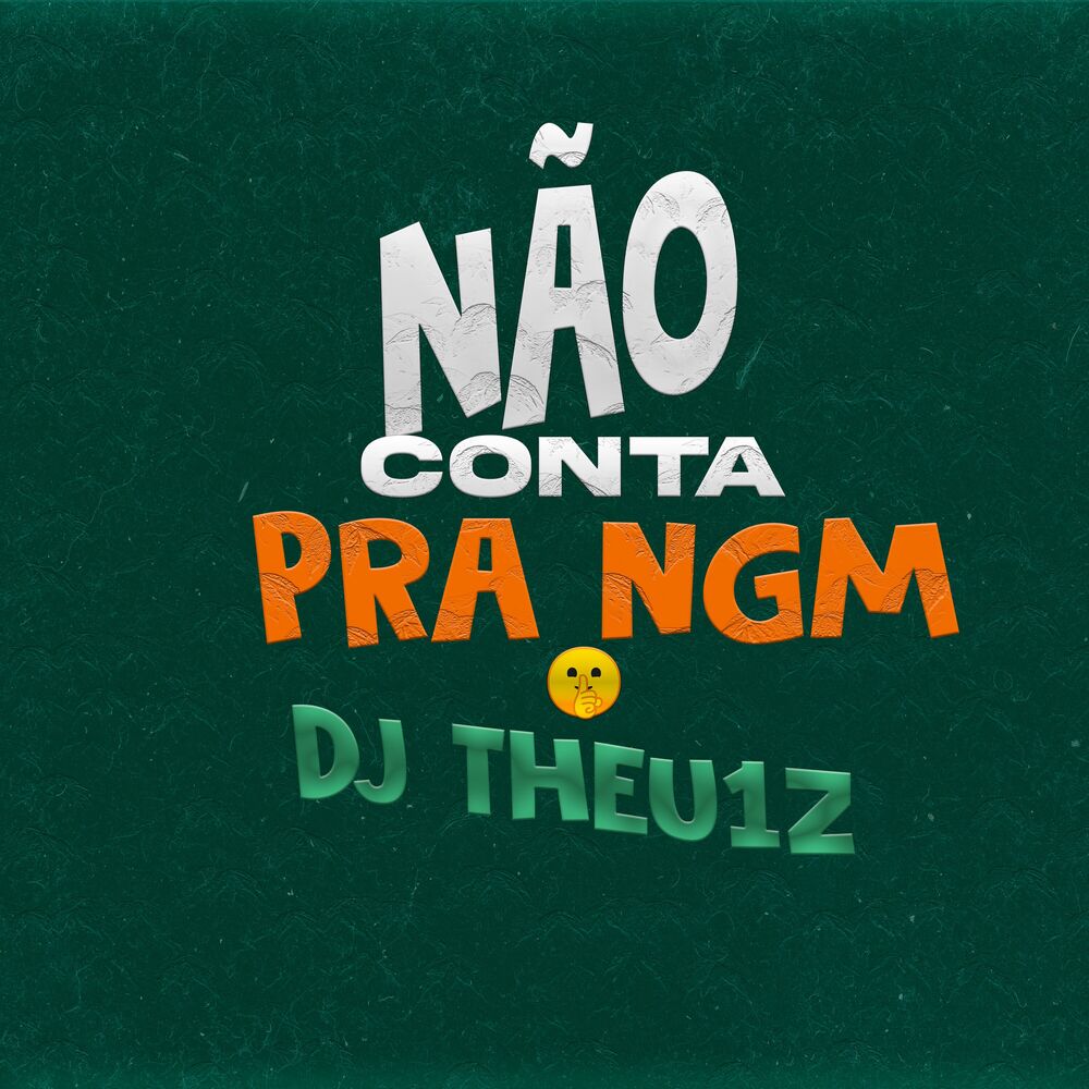 Picture of Não Conta pra Ngm