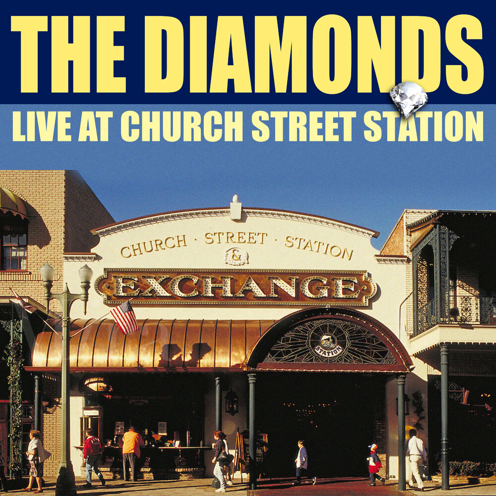 Picture of The Diamonds Live From Church Street Station