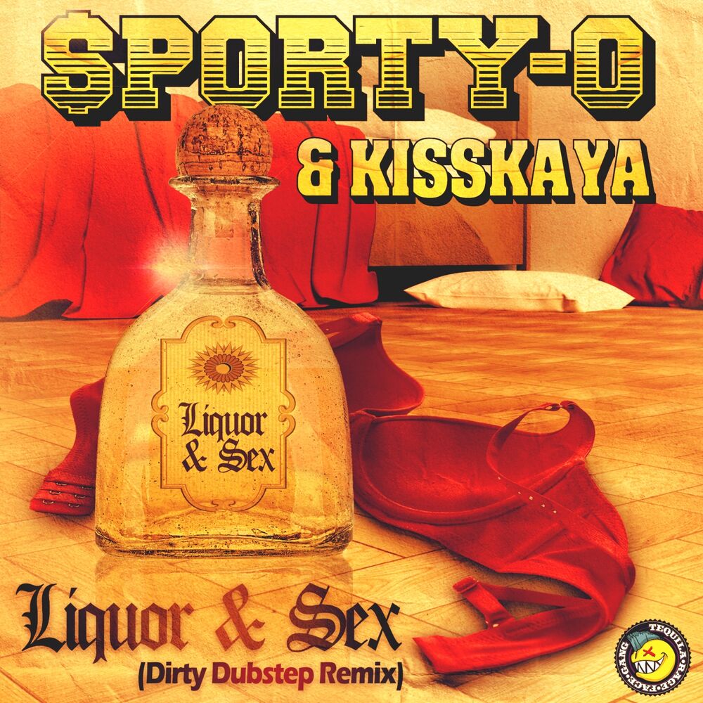 Picture of Liquor & Sex (Dirty Dubstep Remix)