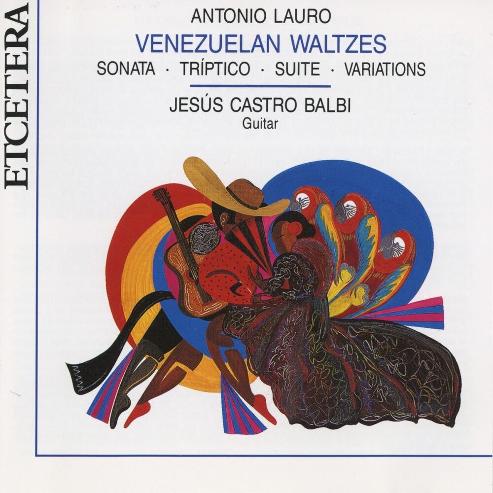 Picture of Antonio Lauro, Venezuelan Waltzes. Sonata, triptico, suite, vairations