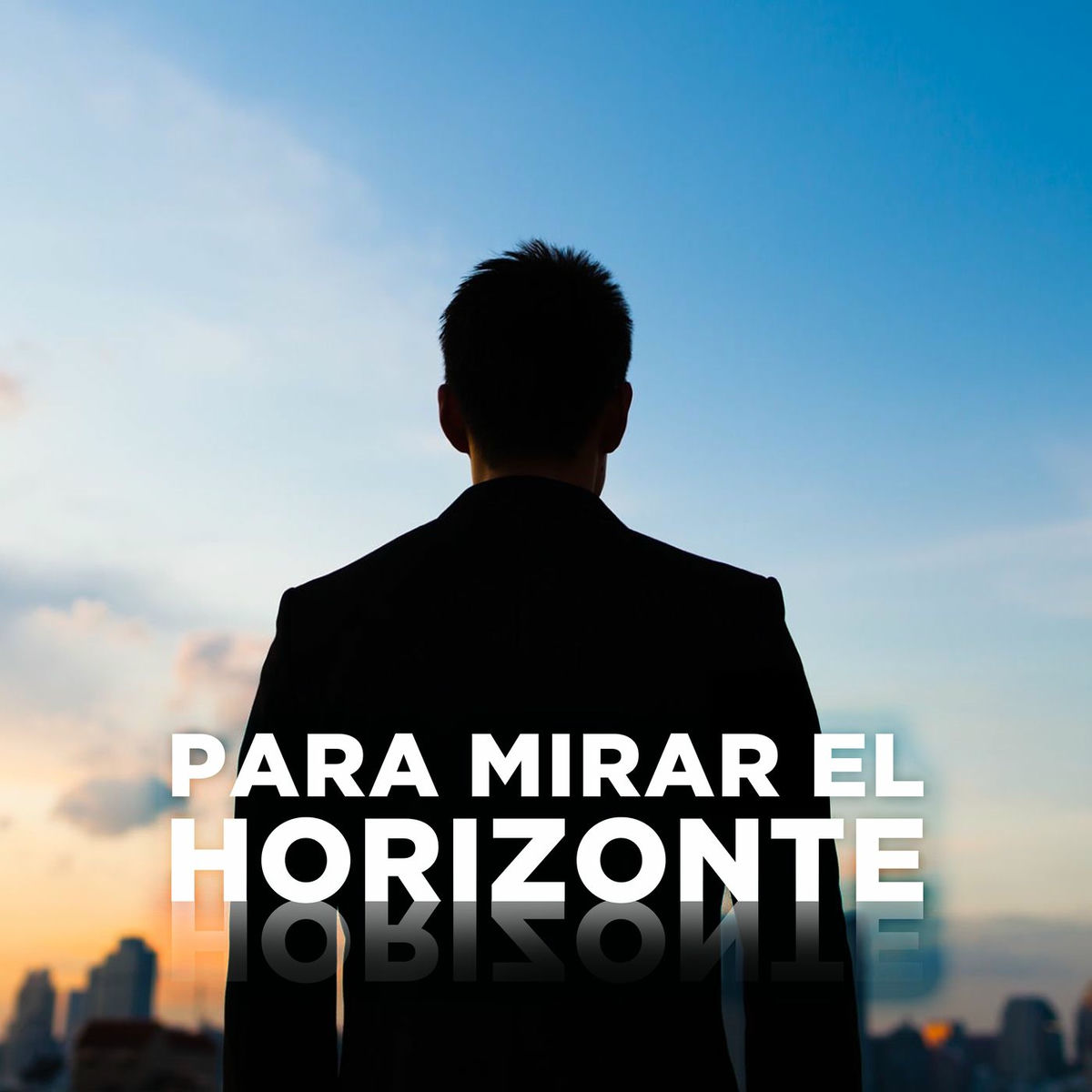 Album cover of Para mirar el horizonte