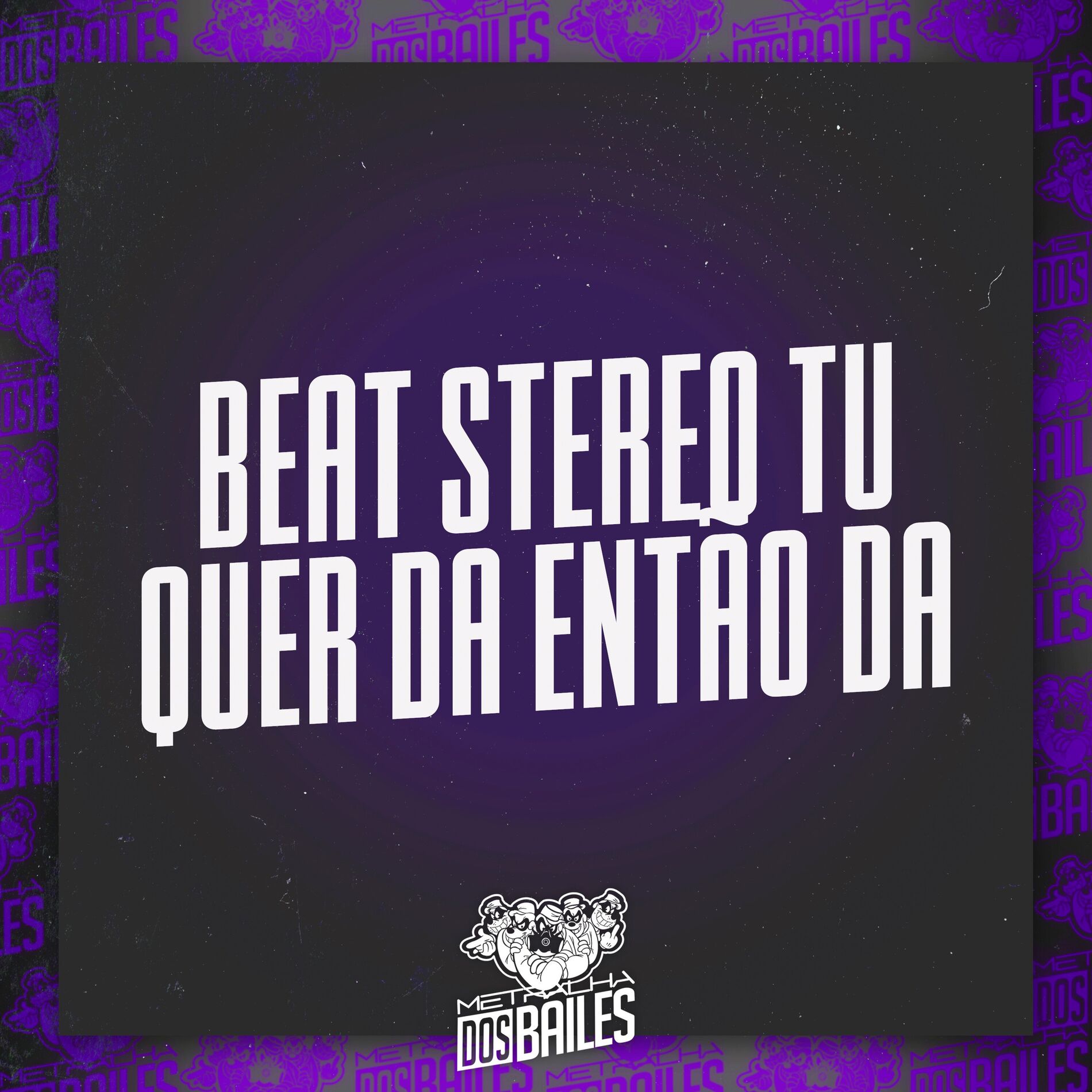 Album cover of Beat Stereo Tu Quer Dá Então Dá