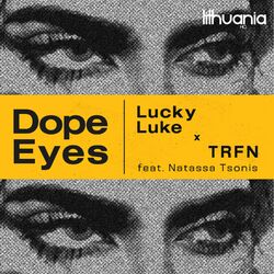 Cover of Dope Eyes