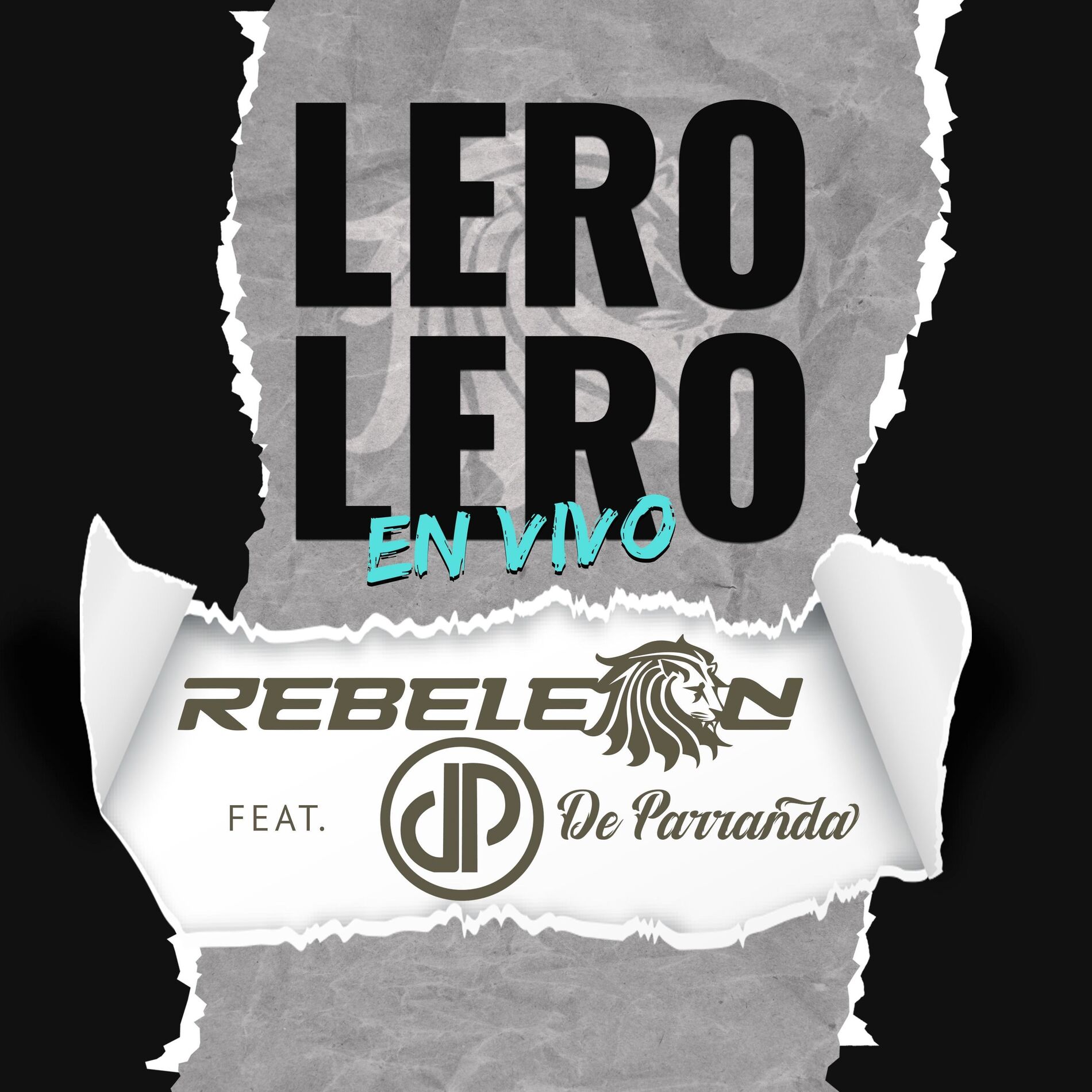 Album cover of Lero Lero (feat. De Parranda) [En vivo]