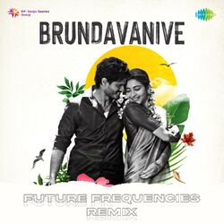 Cover of Brundavanive (Future Frequencies Remix)
