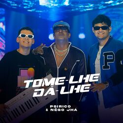 Cover of Tome-lhe Dá-lhe (Ao Vivo)
