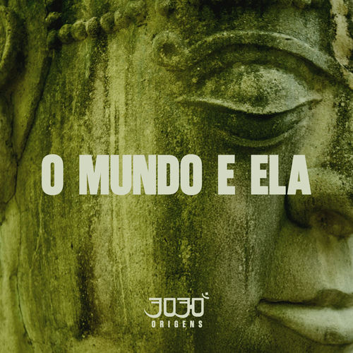 O Mundo e Ela (Origens)