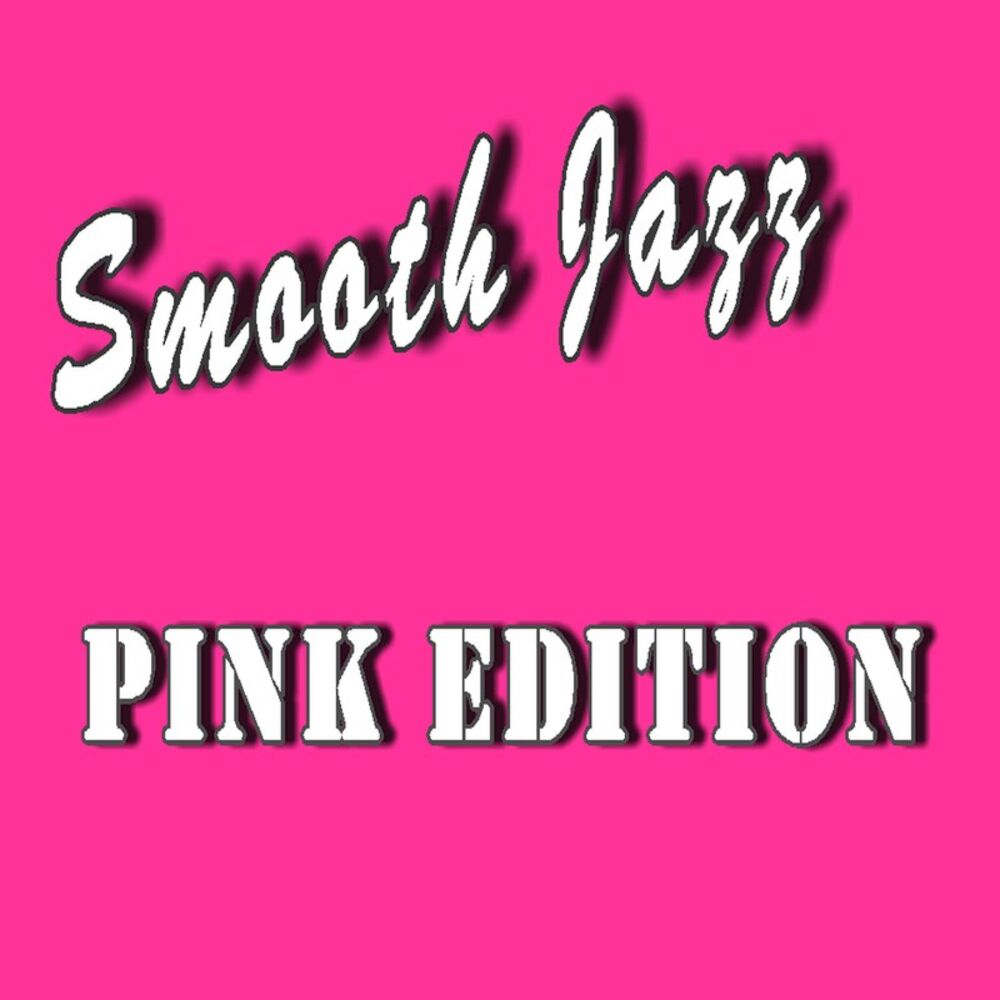 Picture of Smooth Jazz Pink Edition