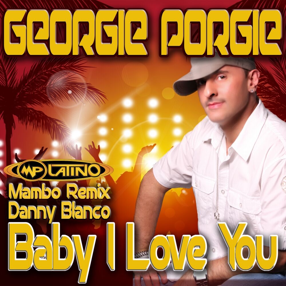 Picture of Baby I Love You (Danny Blanco Mambo Remix)