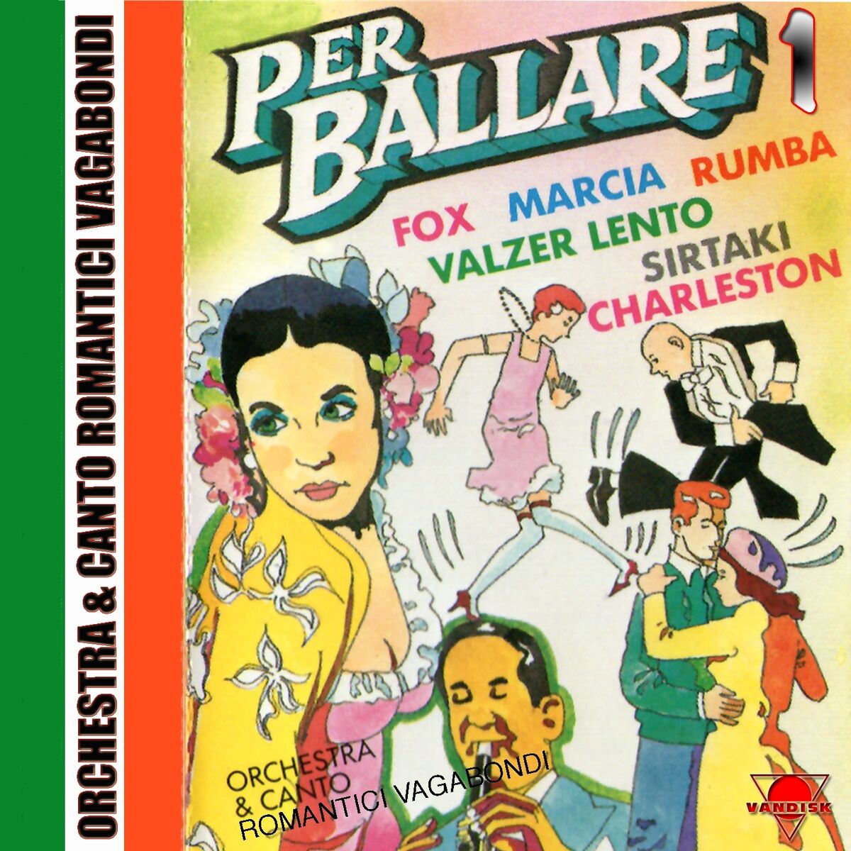 Album cover of Per ballare, Vol. 1 (Fox, Marcia, Rumba, Valzer Lento, Sirtaki, Charleston)