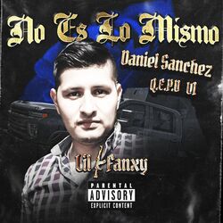 Cover of NO ES LO MISMO (QEPD) Daniel Sanchez v1