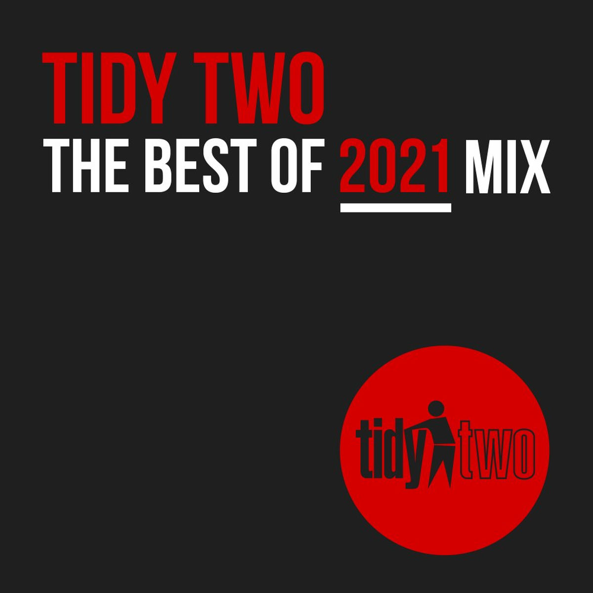 Album cover of Best Of Tidy Two 2021