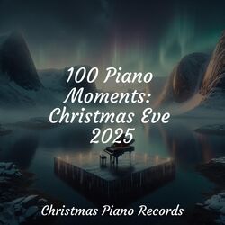 Cover of 100 Piano Moments: Christmas Eve 2025