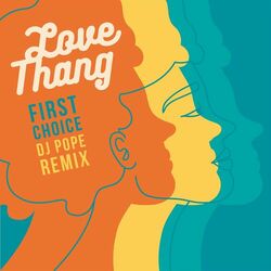 Cover of Love Thang (DJ Pope Remix)