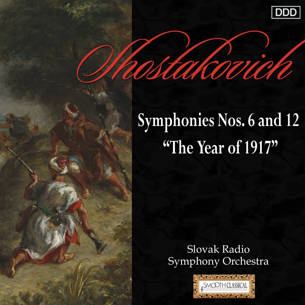 Picture of Shostakovich: Symphonies Nos. 6 and 12 "The Year of 1917"