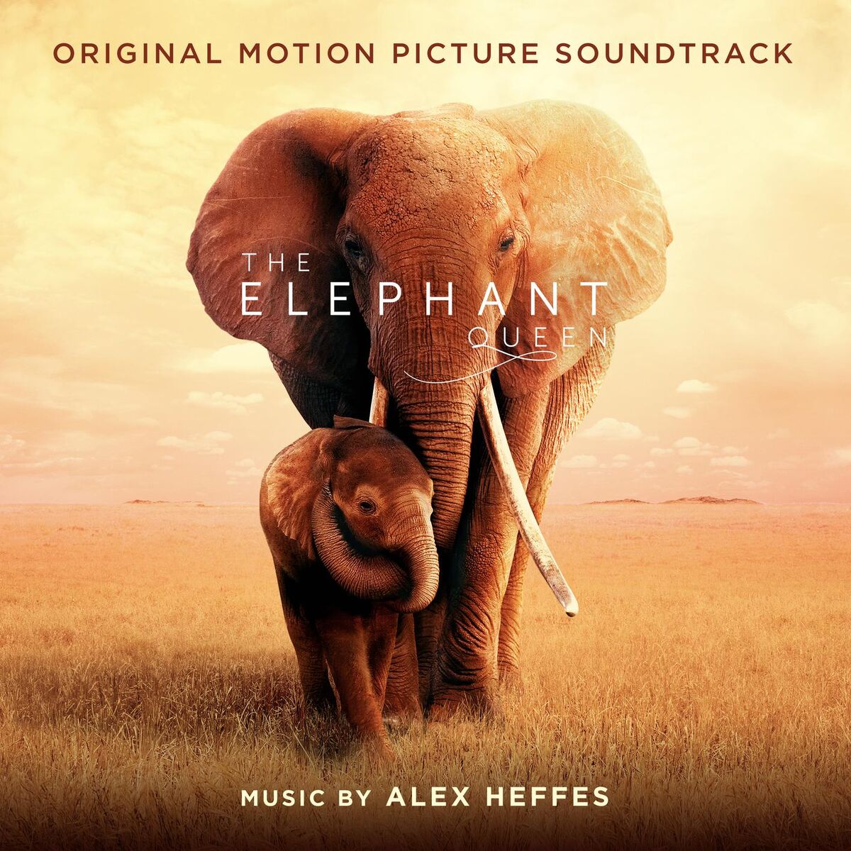 Album cover of The Elephant Queen (Original Motion Picture Soundtrack)