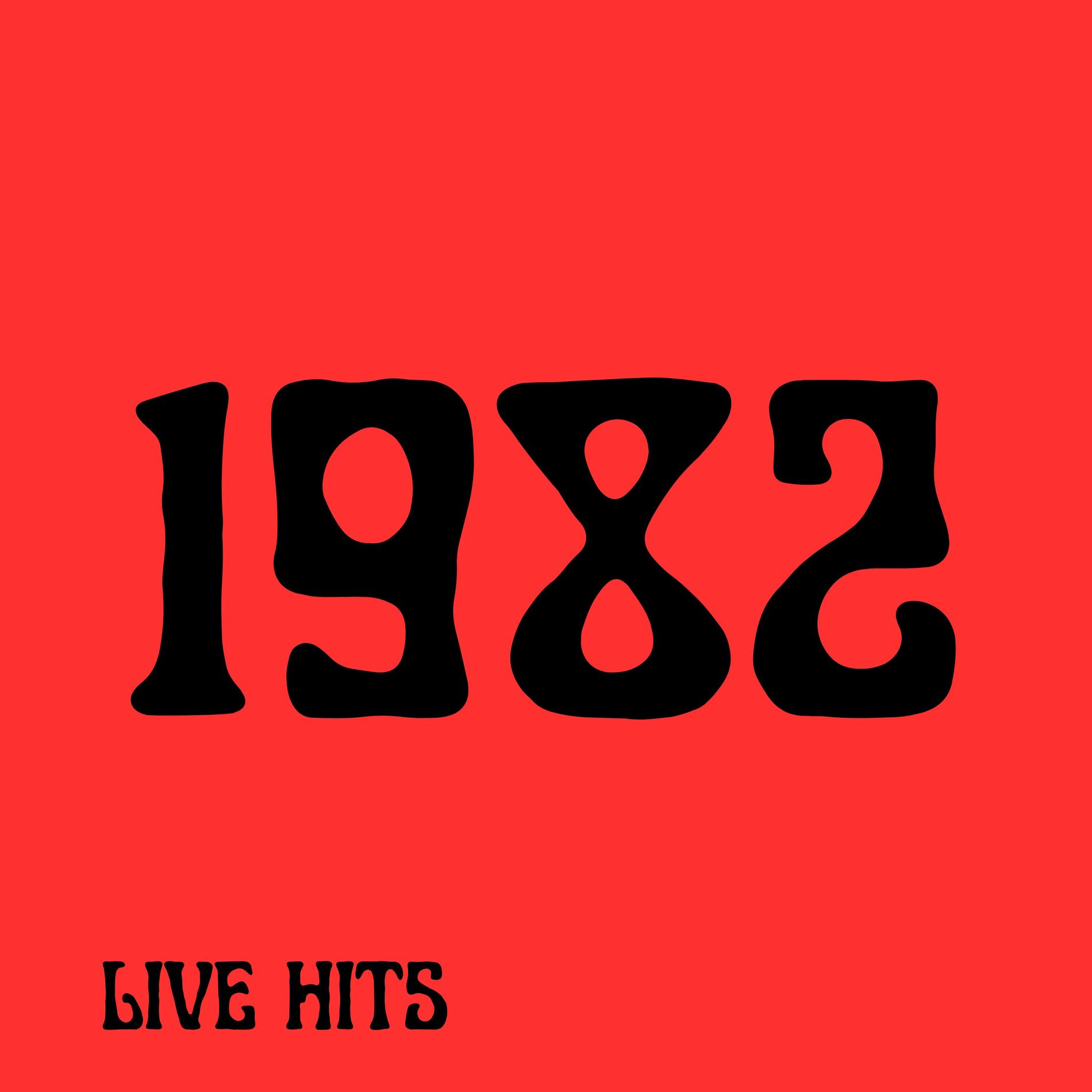 Album cover of Live Hits 1982 (Live)