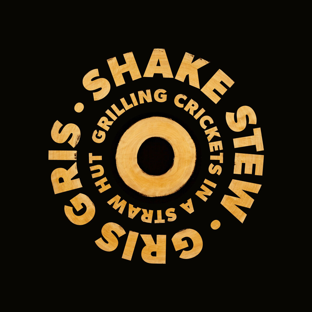 Album cover of Grilling Crickets in a Straw Hut