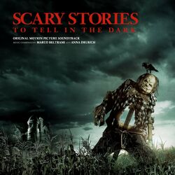 Cover of Scary Stories to Tell in the Dark (Original Motion Picture Soundtrack)