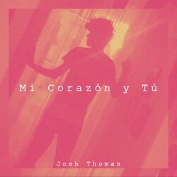 Cover of Mi Corazón y Tú