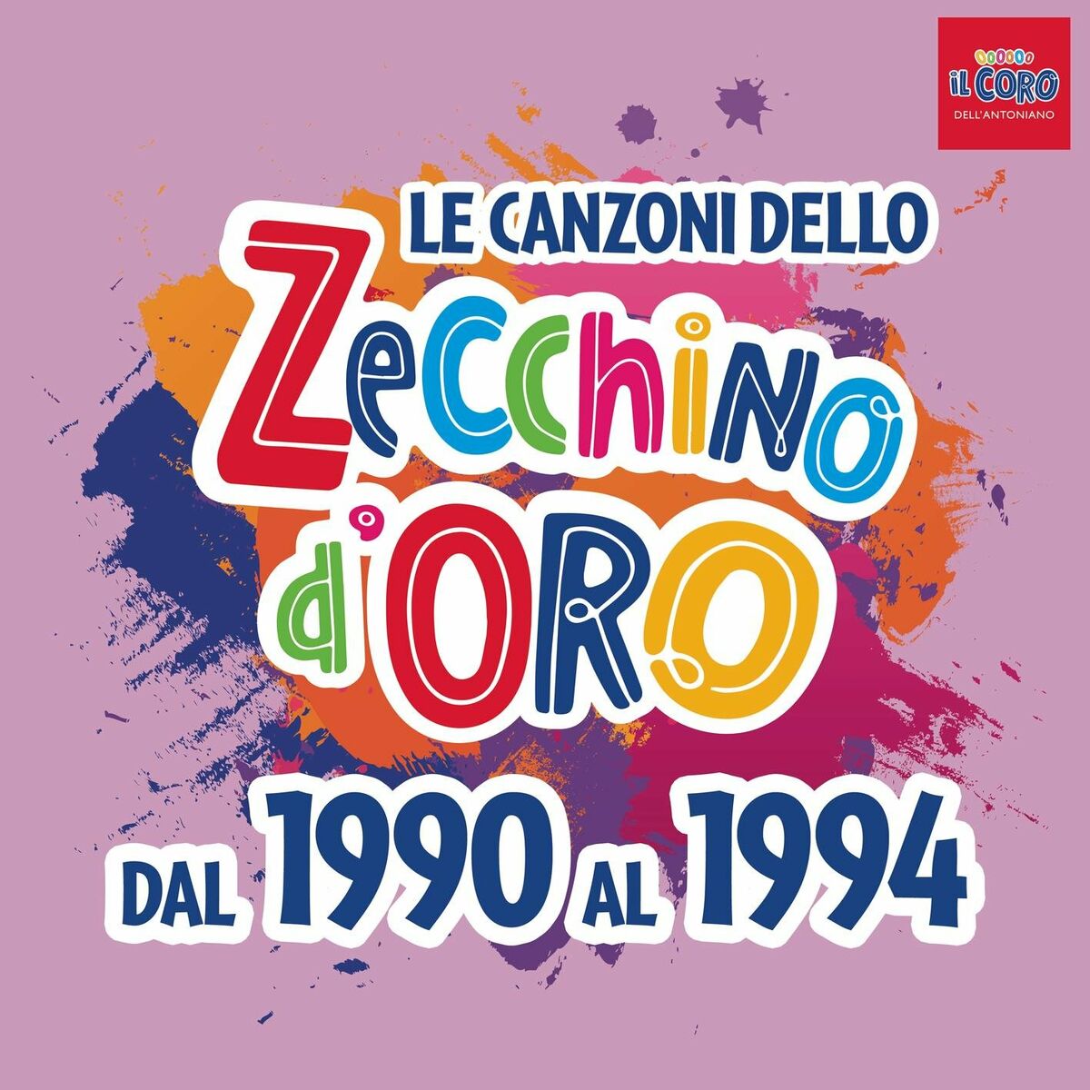 Album cover of Le canzoni dello Zecchino d'oro dal 1990 al 1994