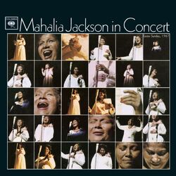 Cover of Mahalia Jackson In Concert Easter Sunday, 1967