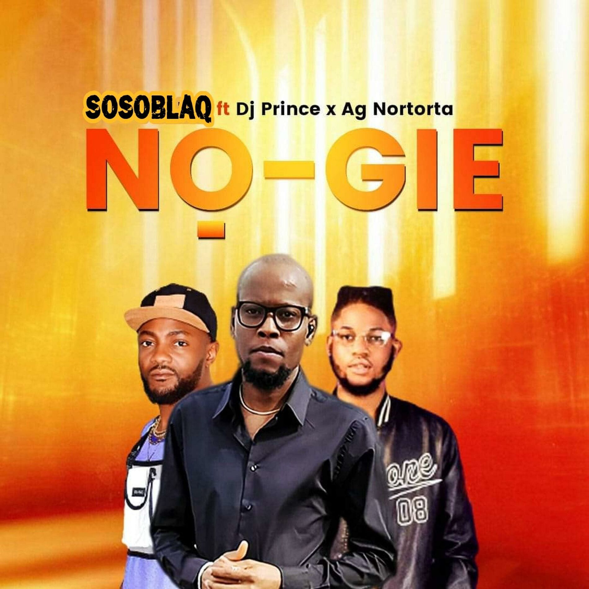 Album cover of No Gie (feat. Dj Prince & Ag Nortota)