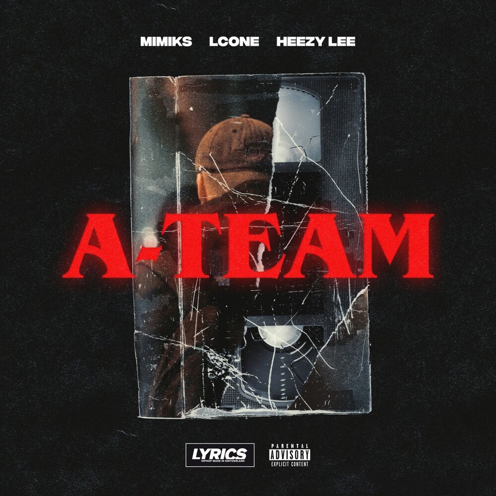 Picture of A-Team (feat. LCone & Heezy Lee)