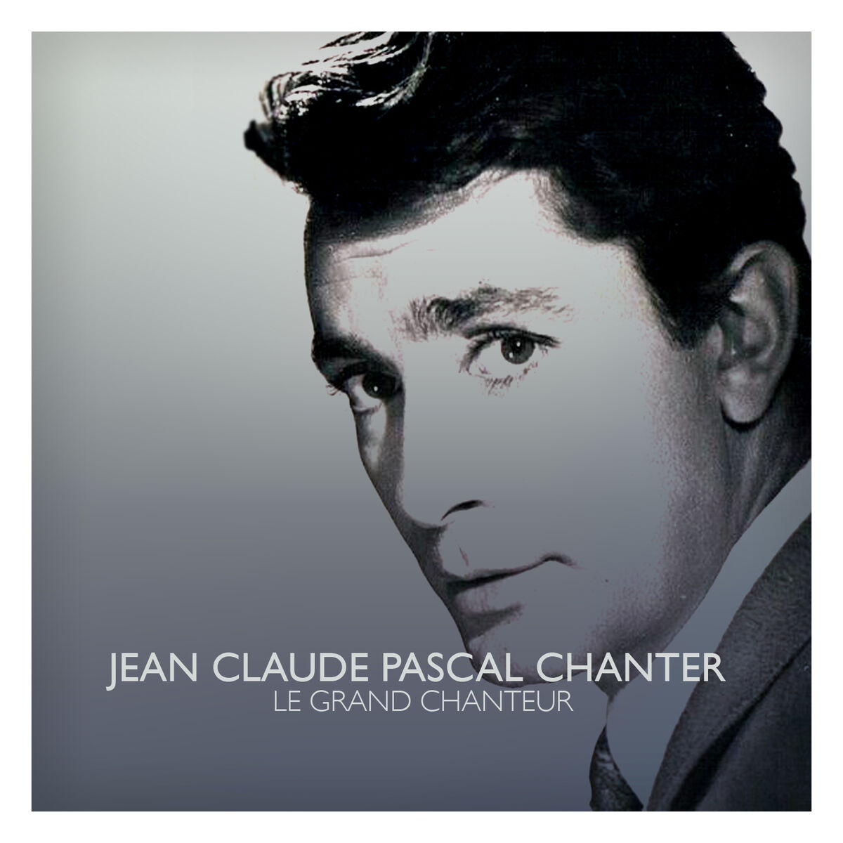 Album cover of Jean Claude Pascal Chanter. Le Grand Chanteur