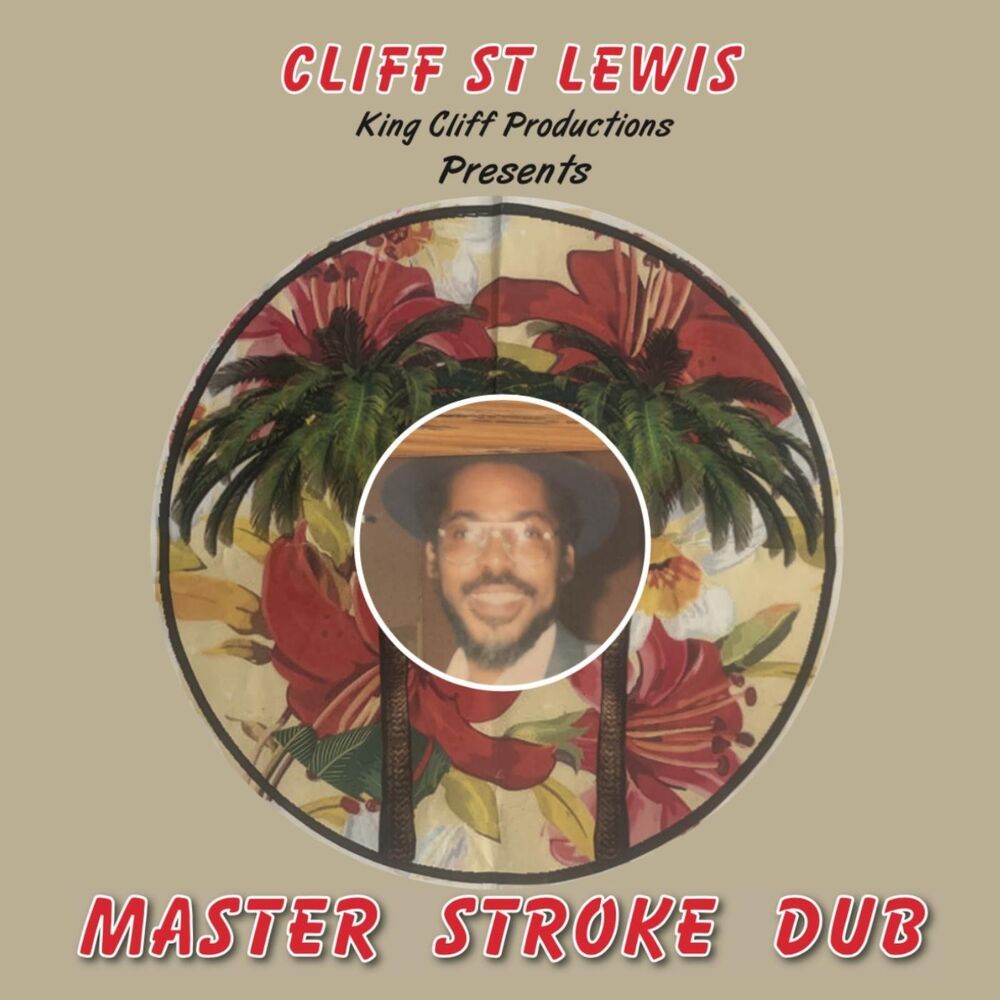 Picture of King Cliff Productions Presents Master Stroke Dub