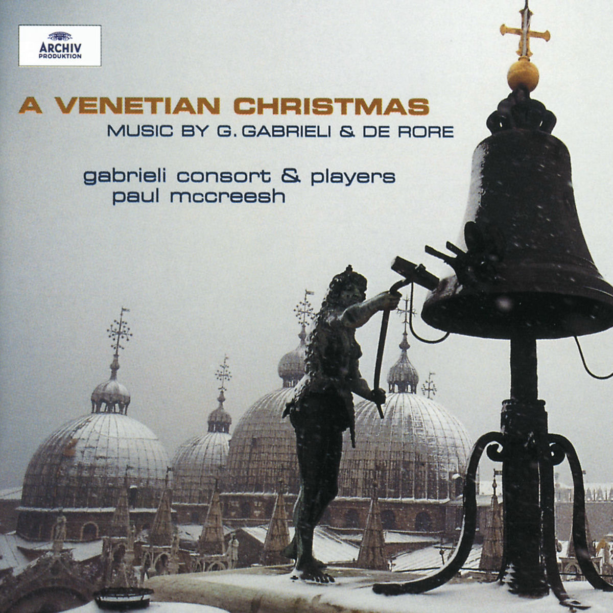 Album cover of Gabrieli / De Rore: A Venetian Christmas
