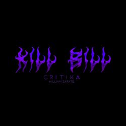 Cover of KILL BILL