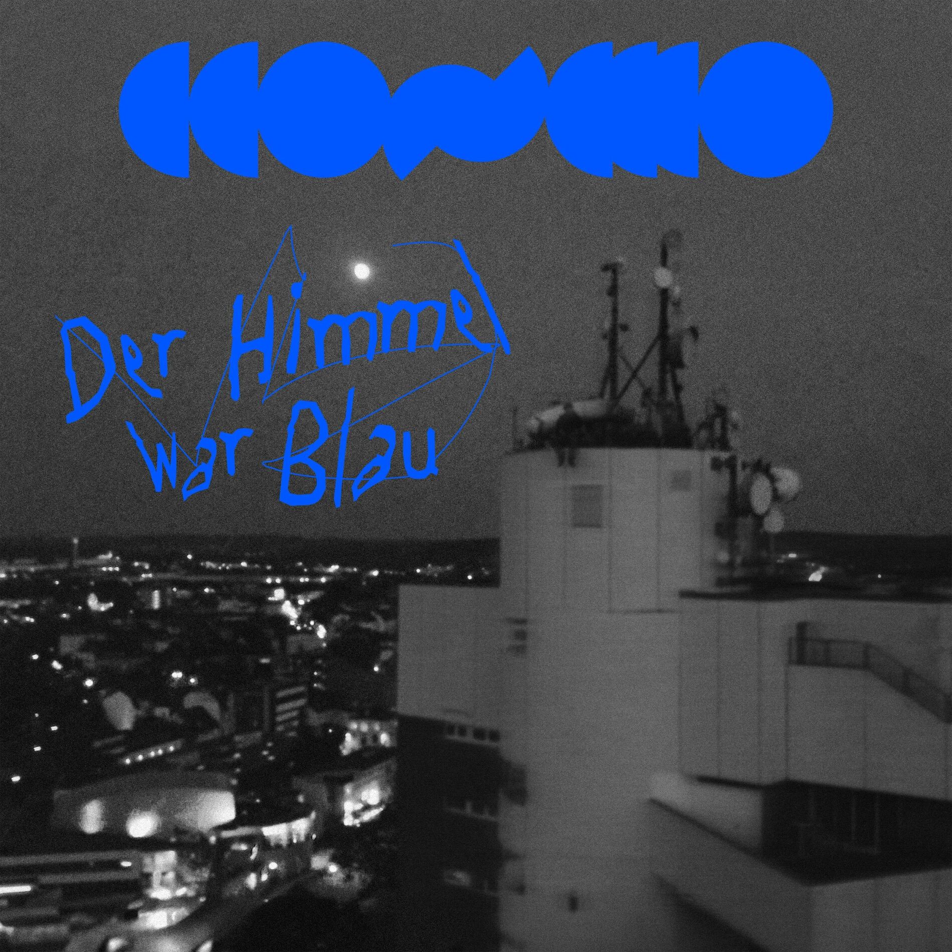 Album cover of Der Himmel war Blau