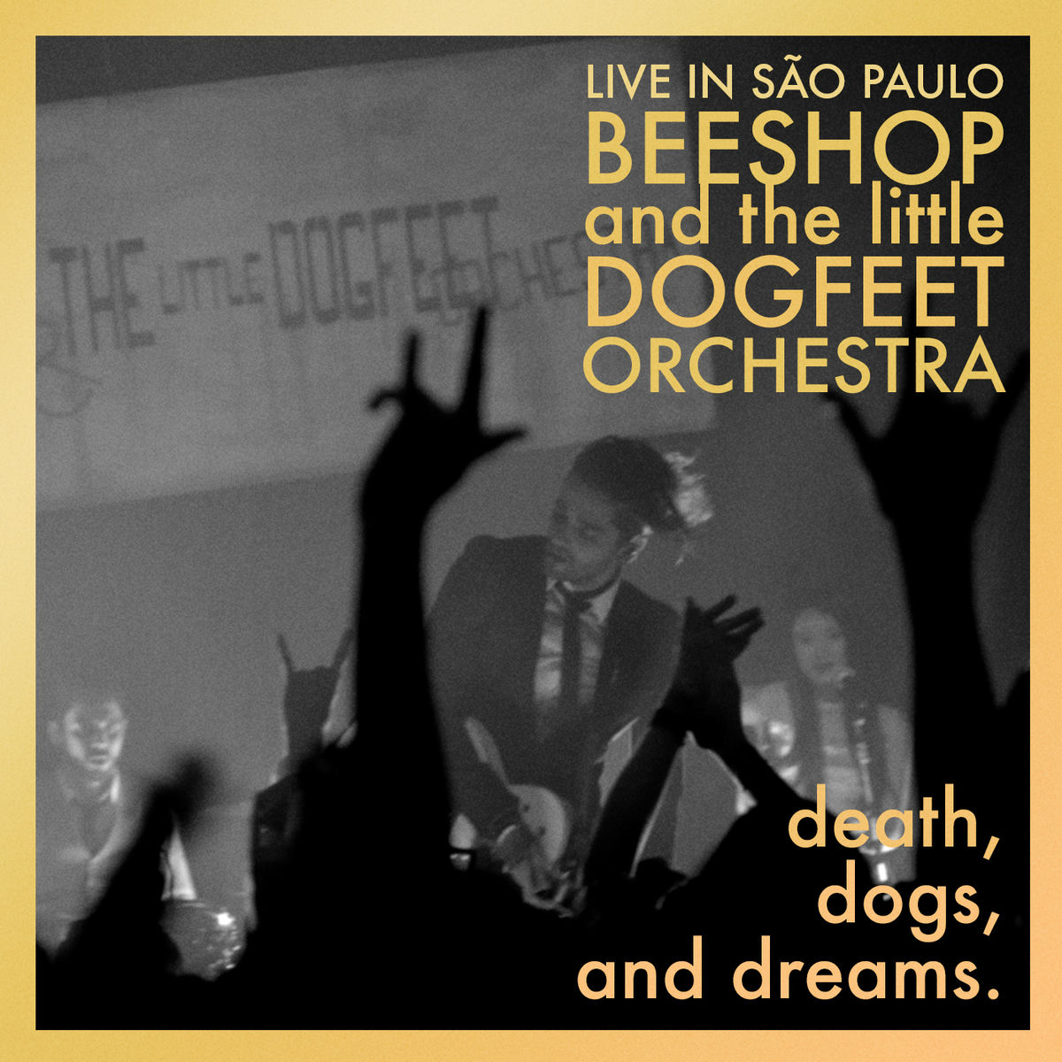 Album cover of Death, Dogs and Dreams (Live in São Paulo)