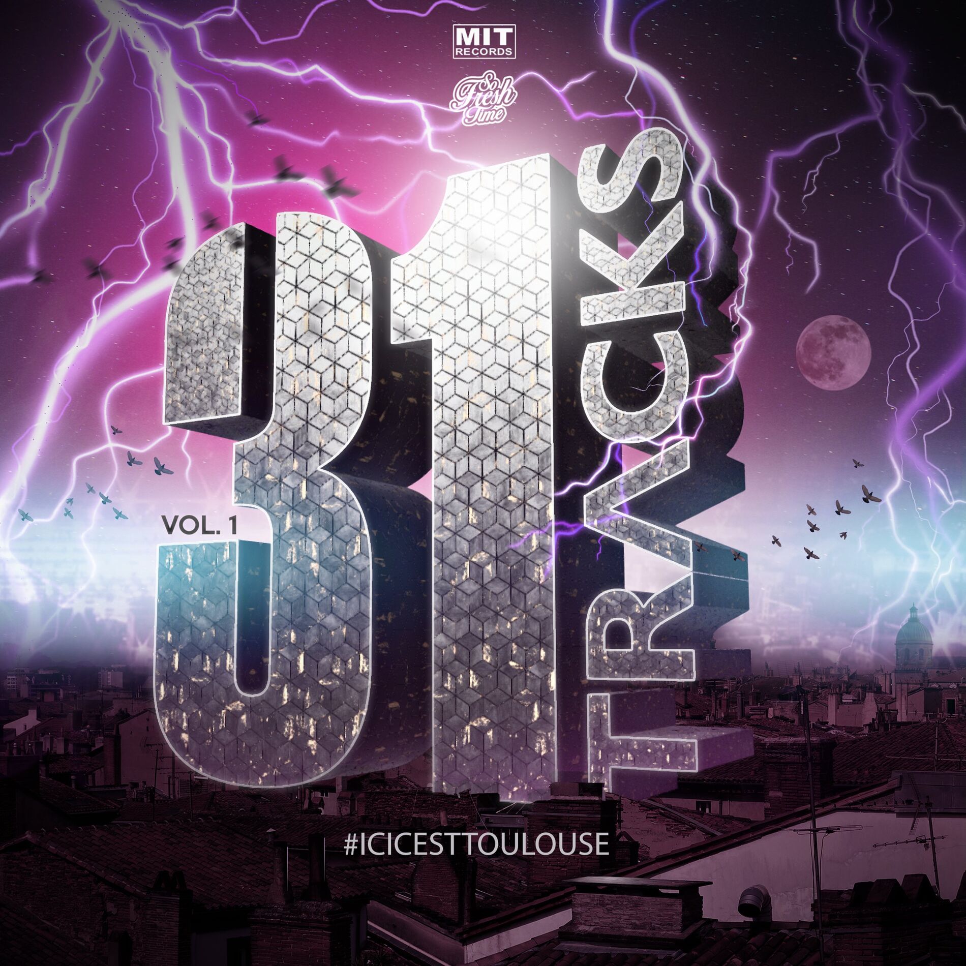 Album cover of 31 TRACKS Vol 1 - Compilation Rap 100% Toulousain