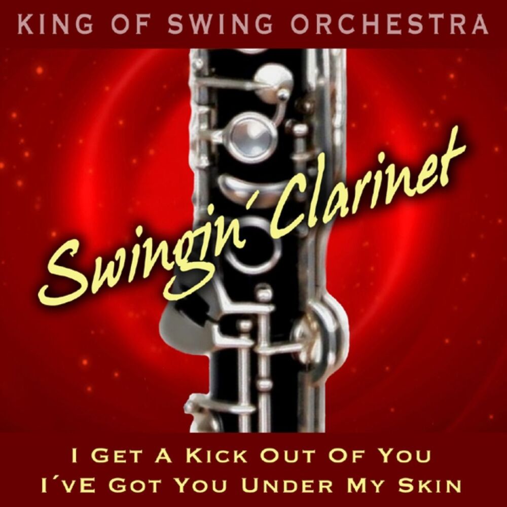 Picture of Swingin' Clarinet (I Get a Kick Out of You / I've Got You Under My Skin)