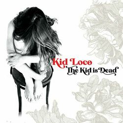 Cover of The Kid is Dead