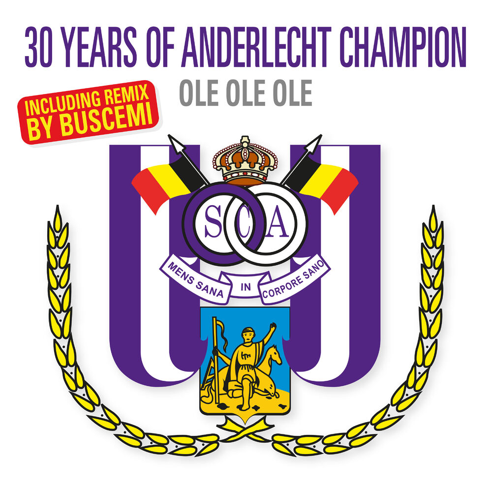 Picture of 30 Years Of Anderlecht Champion (Olé Olé Olé) (Anderlecht Champion)