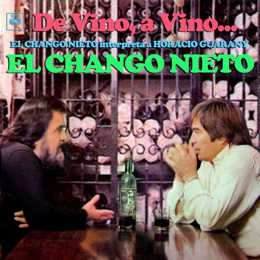 Picture of De Vino, a Vino... El Chango Nieto Interpreta a Horacio Guarany