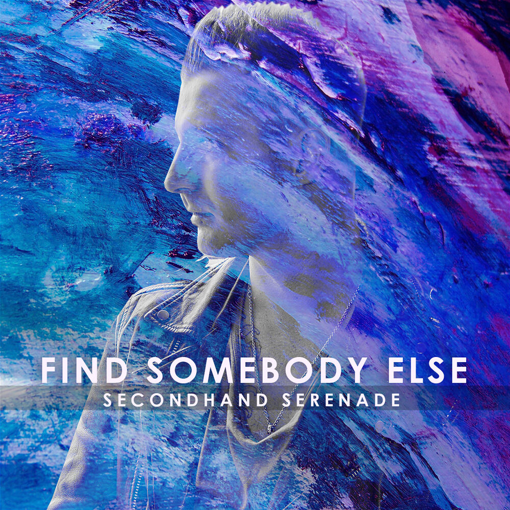Picture of Find Somebody Else