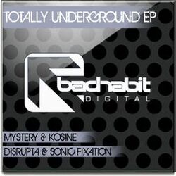 Cover of Totally Underground EP