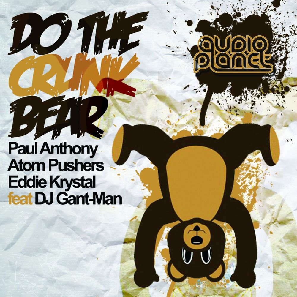 Picture of Do The Crunk Bear! feat. DJ Gant-Man