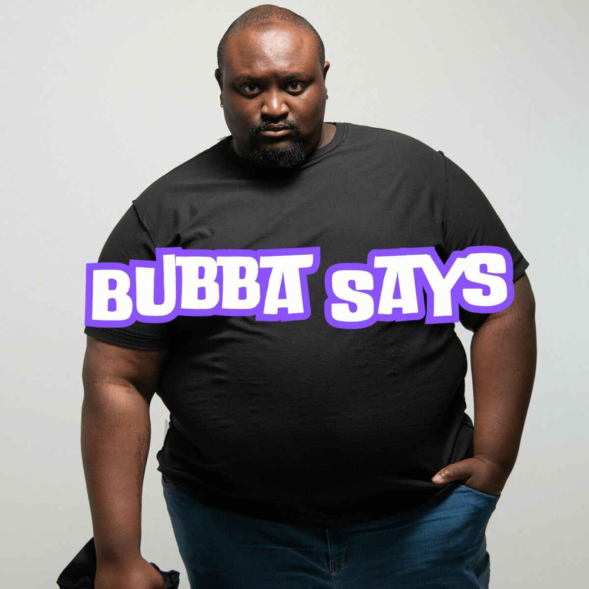 Album cover of BUBBA SAYS