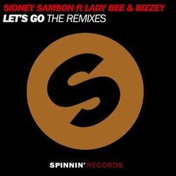 Cover of Let's Go (feat. Lady Bee & Bizzey) (The Remixes)