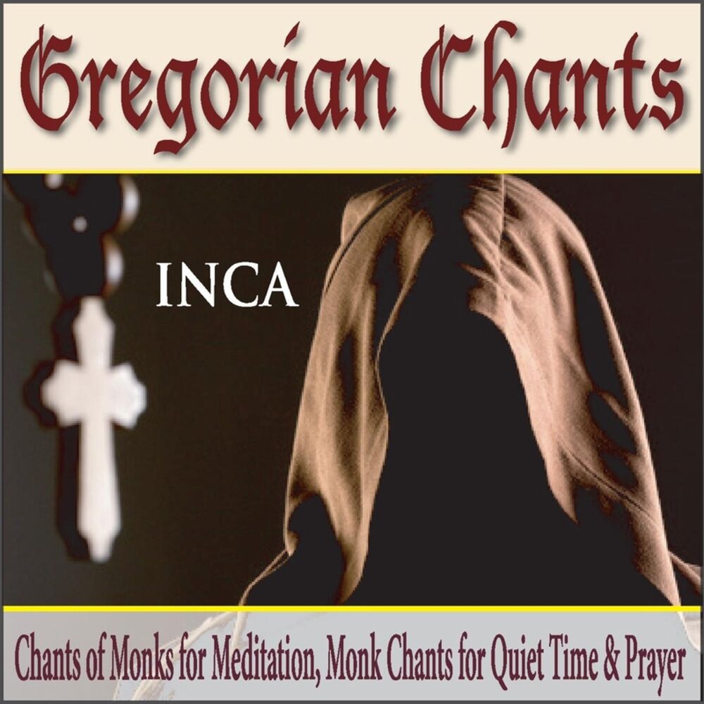 Picture of Gregorian Chants: Chants of Monks for Meditation, Monk Chants for Quiet Time & Prayer