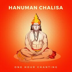 Cover of Hanuman Chalisa (One Hour Chanting)