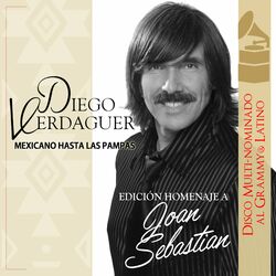 Cover of Mexicano Hasta Las Pampas (Edición Homenaje)